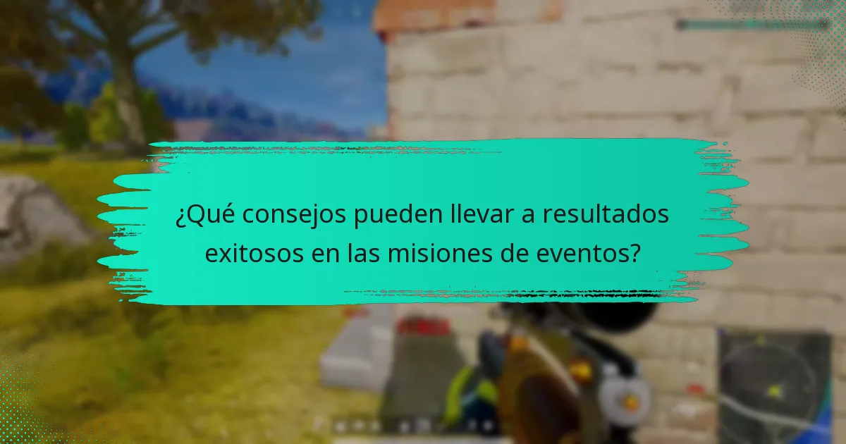 ¿Qué herramientas pueden ayudar en la planificación y ejecución de misiones de eventos?